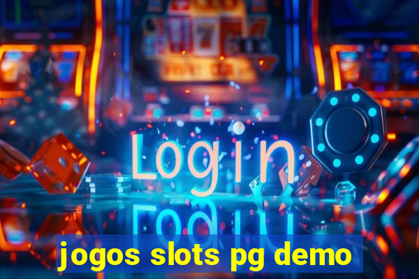 jogos slots pg demo